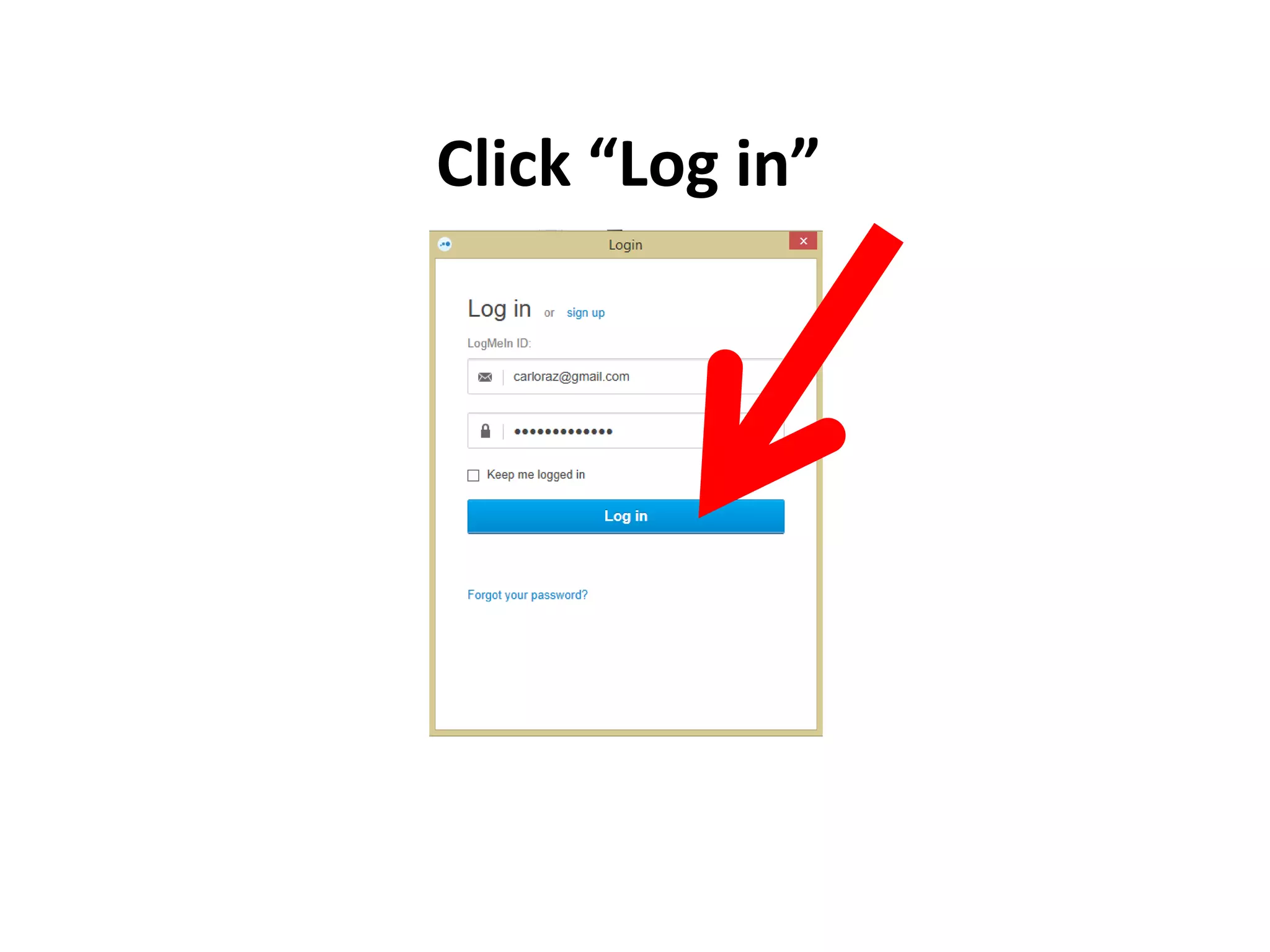 Click “Log in”
 