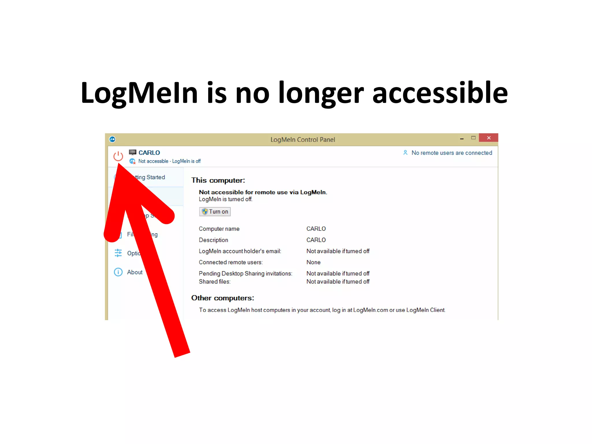 LogMeIn is no longer accessible
 