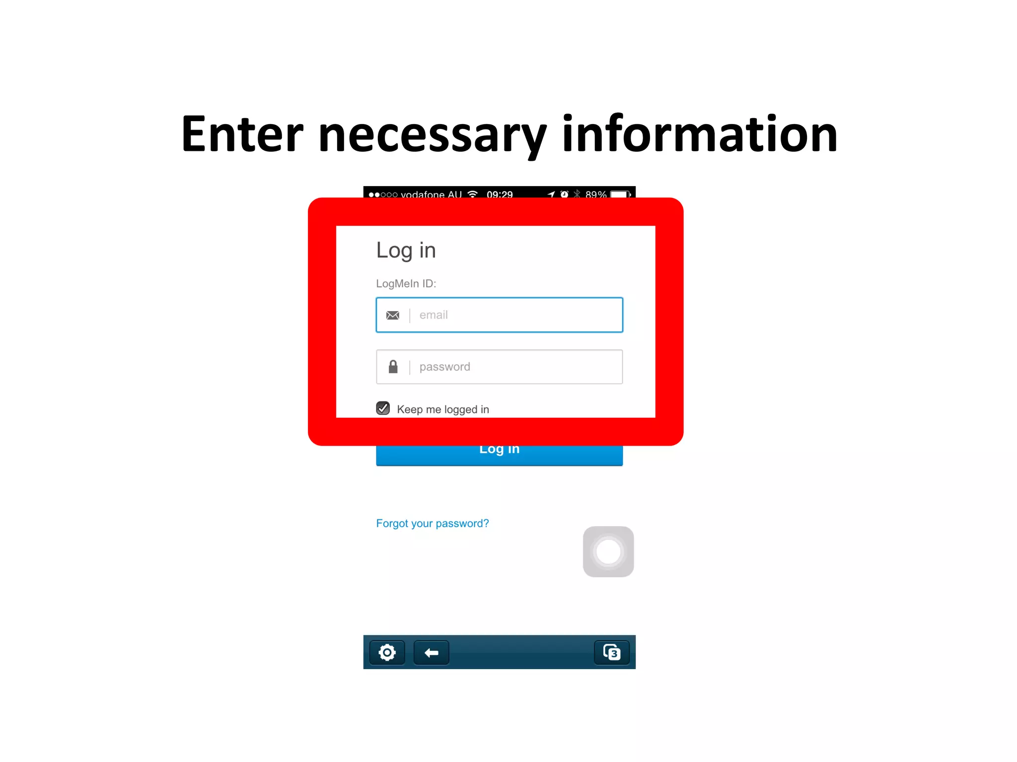 Enter necessary information
 