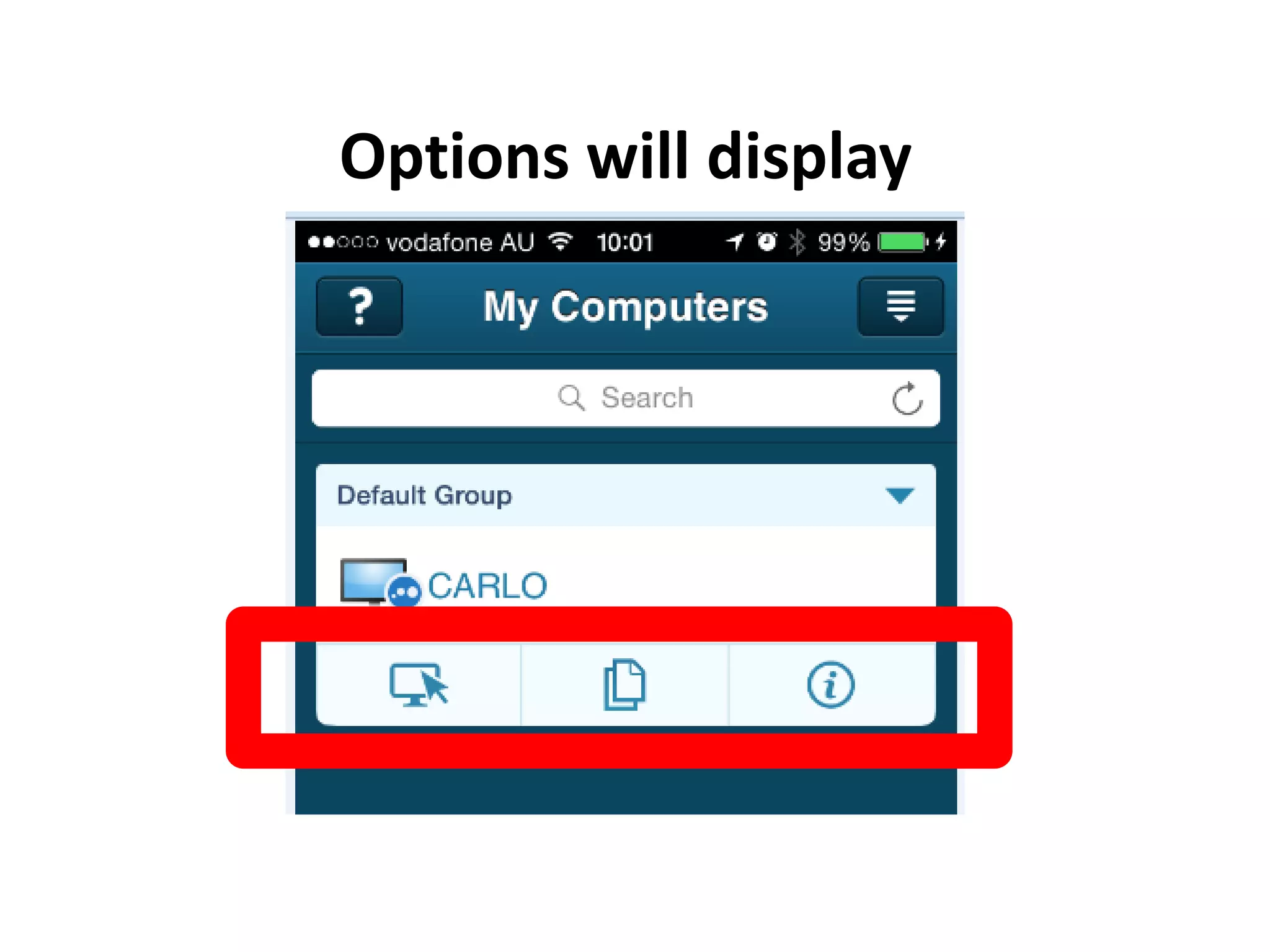 Options will display
 