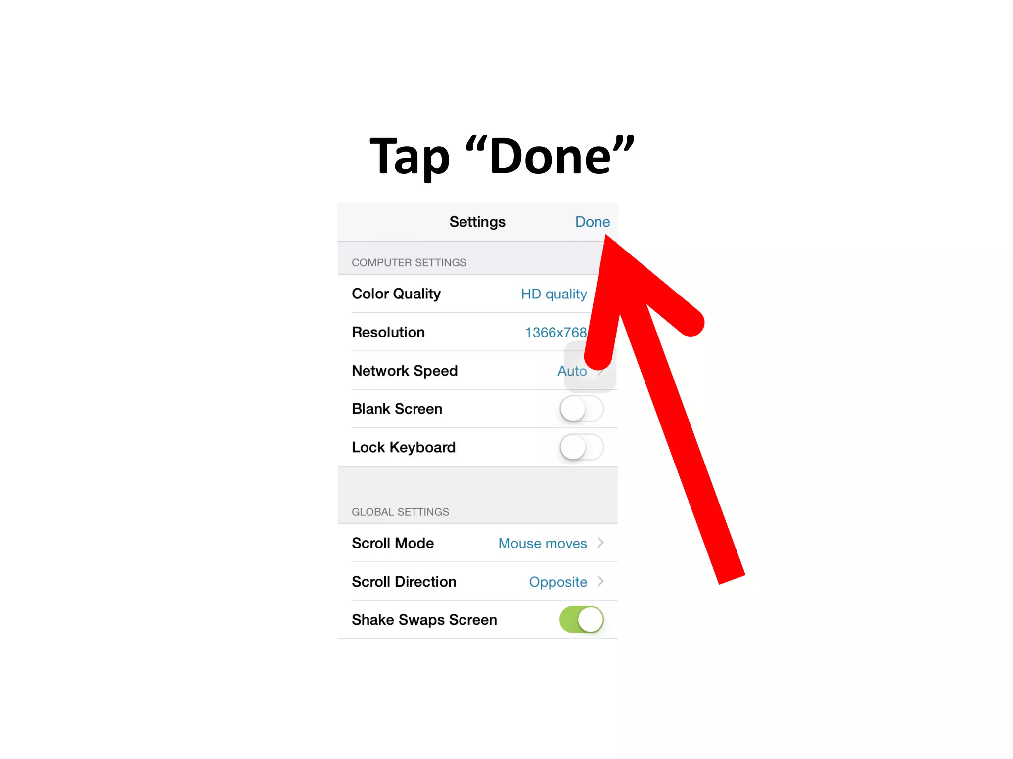 Tap “Done”
 