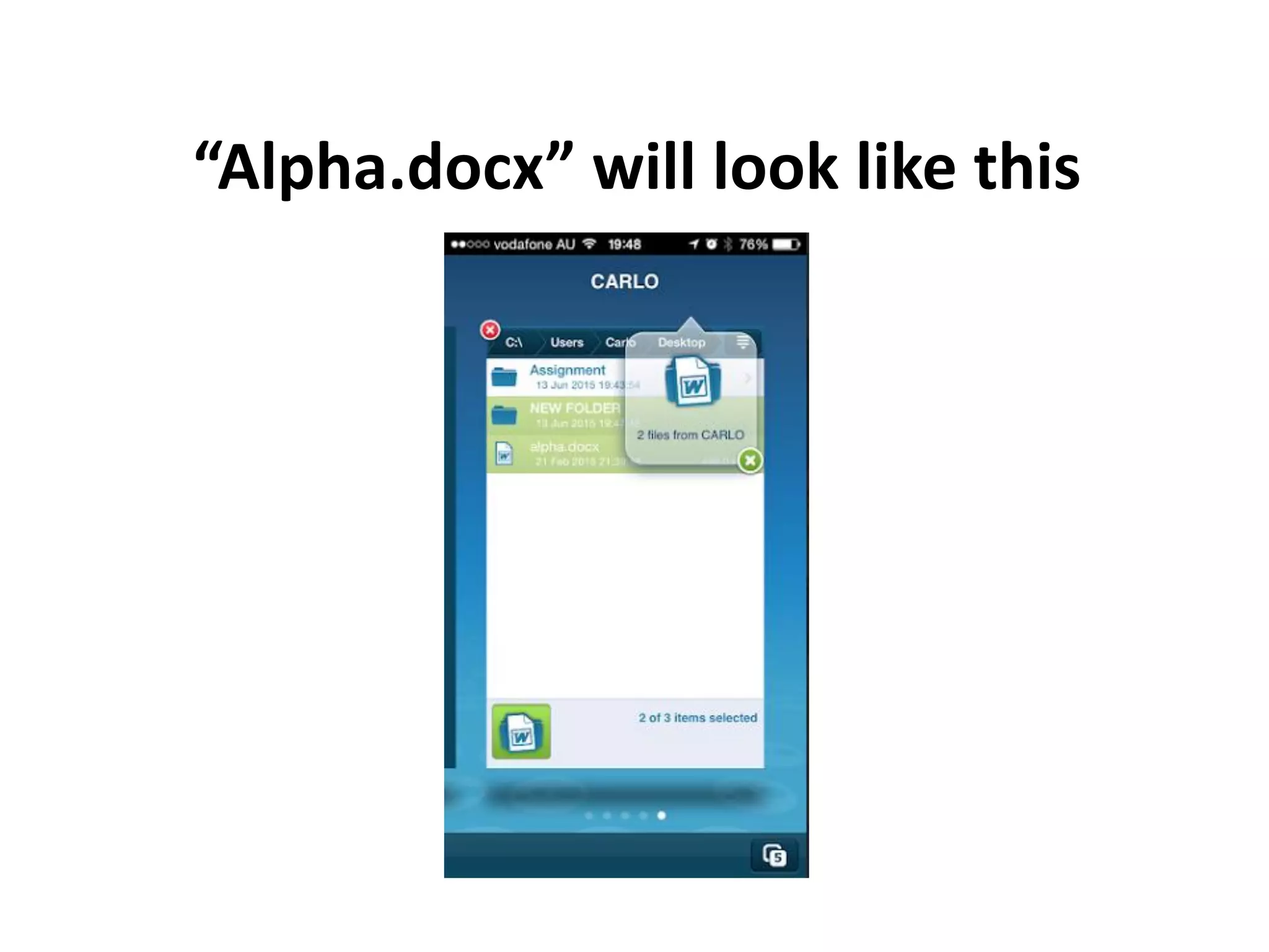 “Alpha.docx” will look like this
 