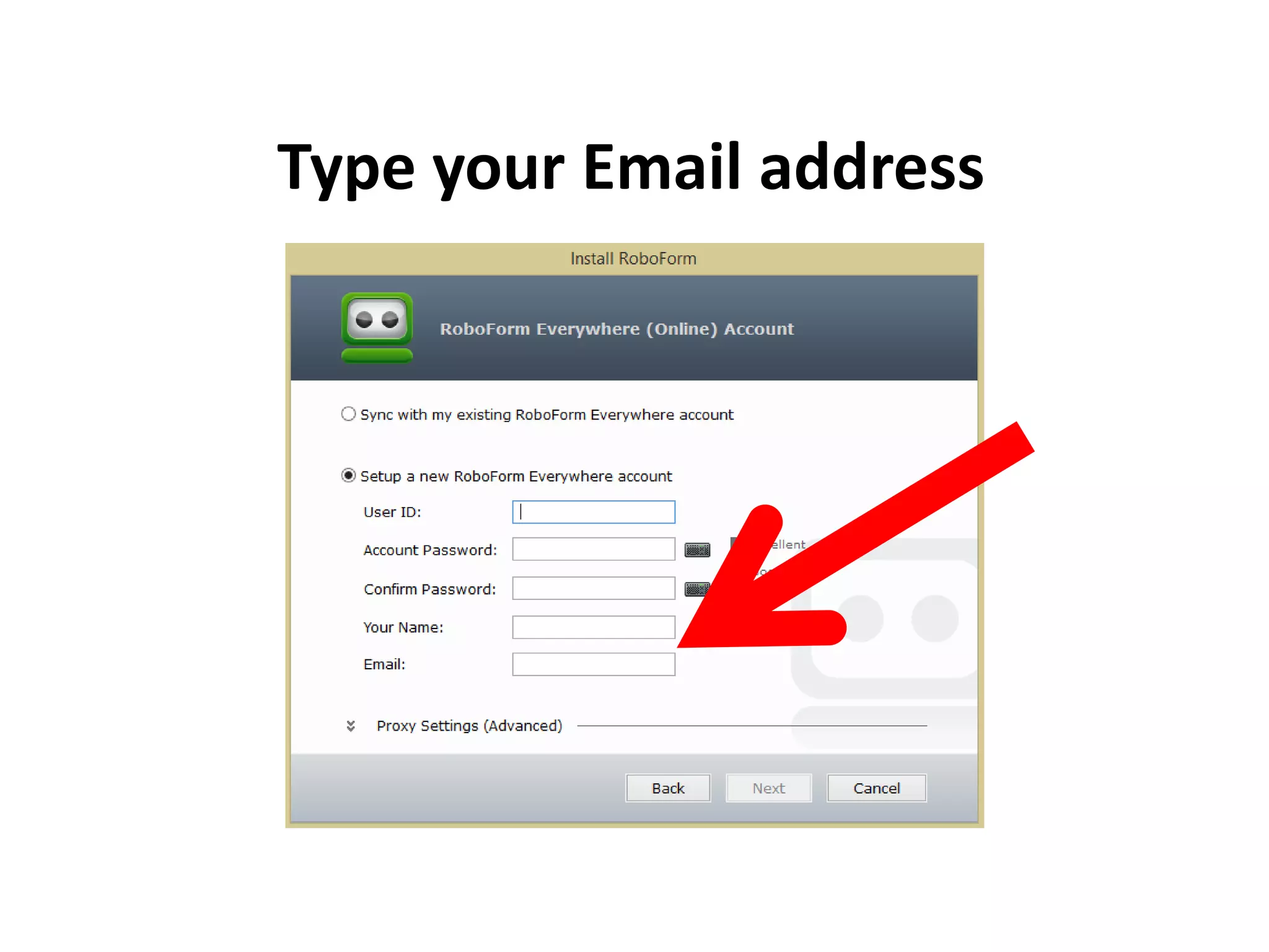 Type your Email address
 