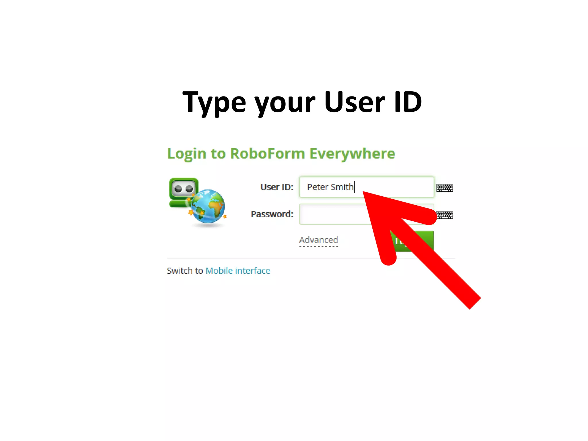 Type your User ID
 