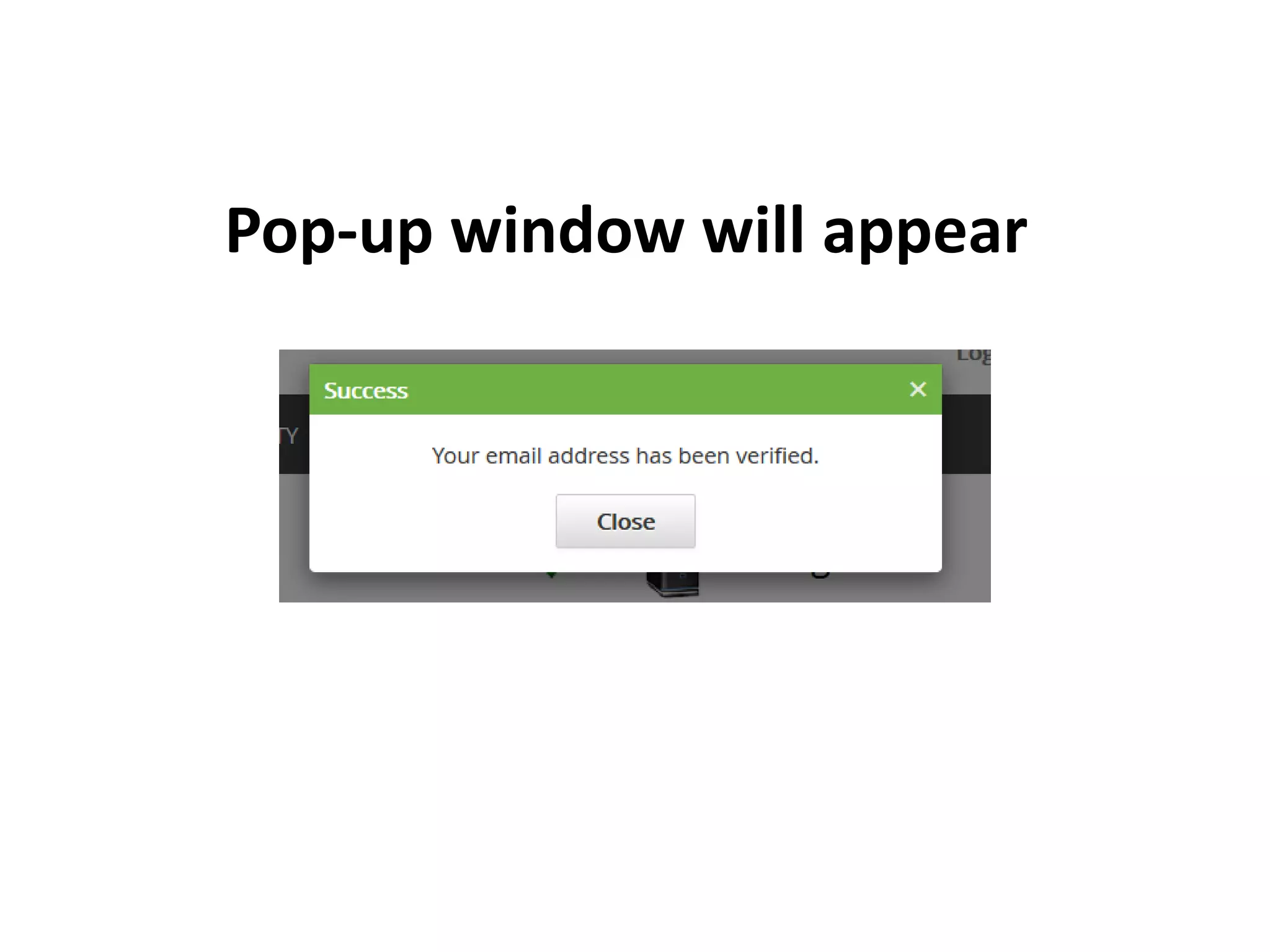 Pop-up window will appear
 