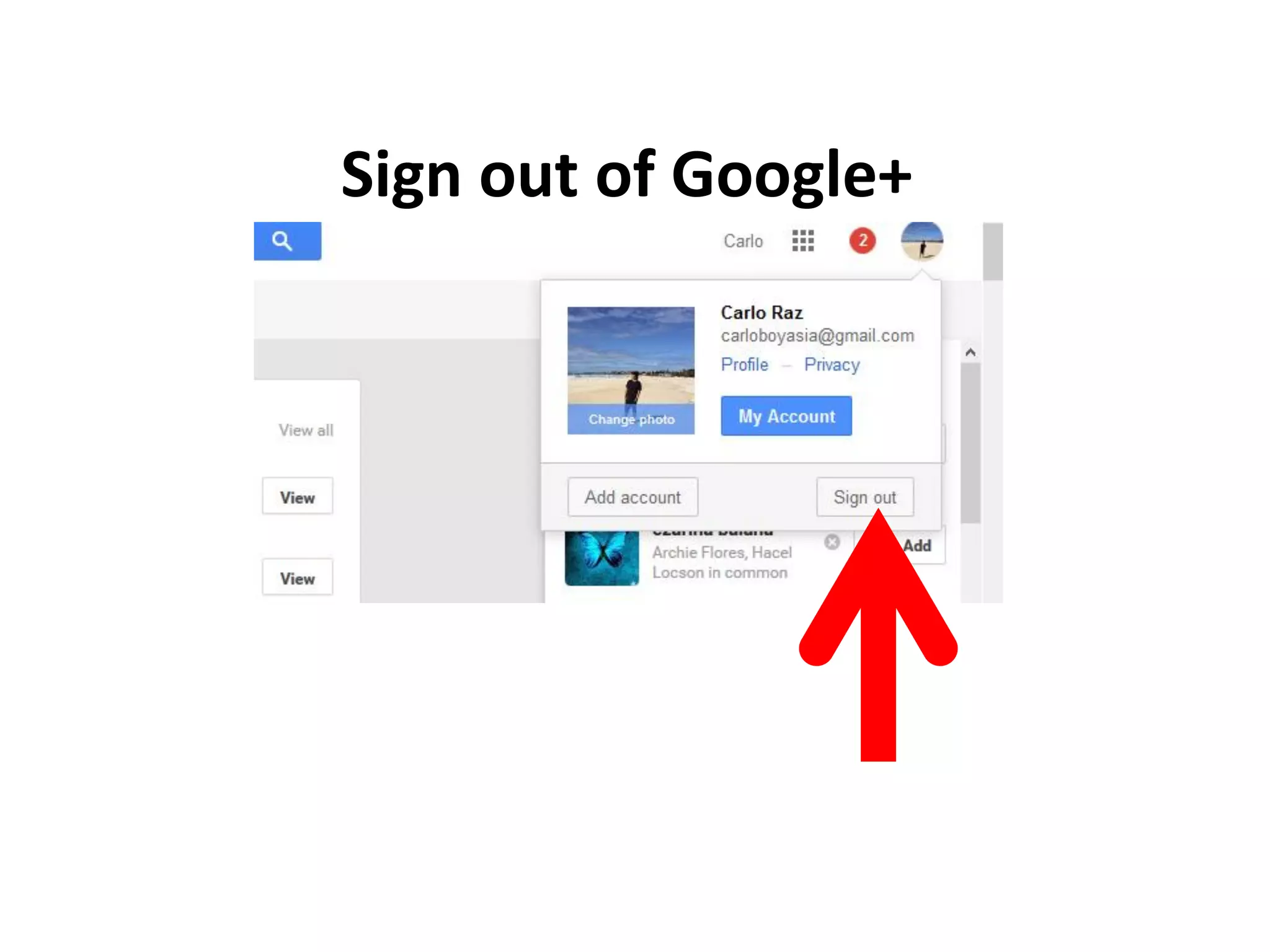 Sign out of Google+
 
