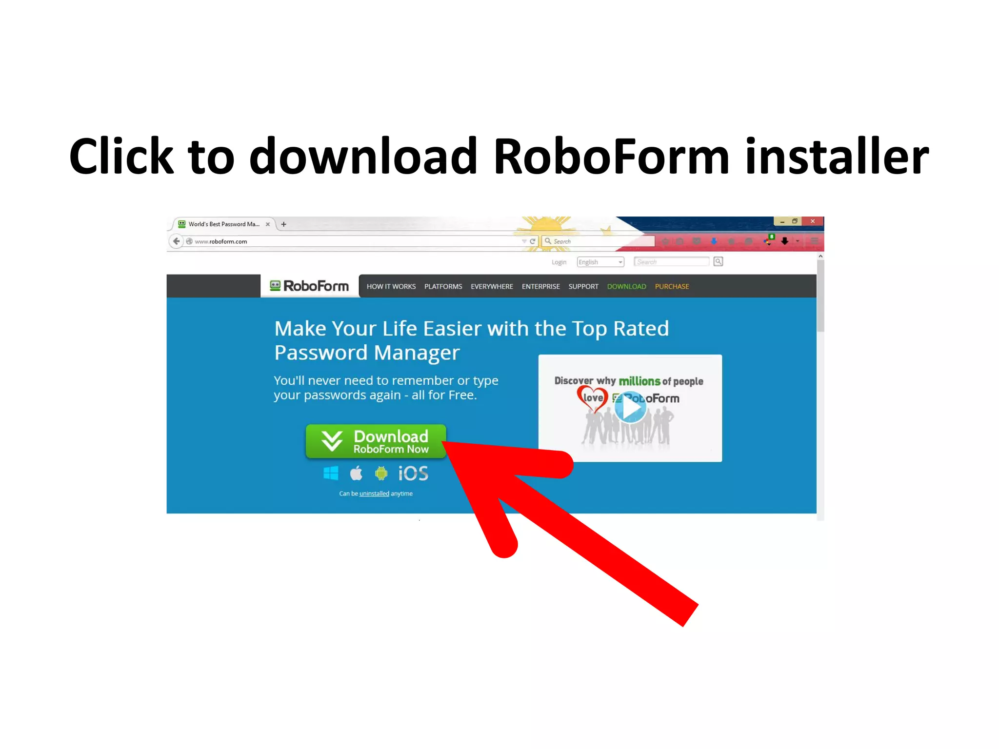 Click to download RoboForm installer
 