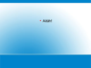 

Aitäh!

 