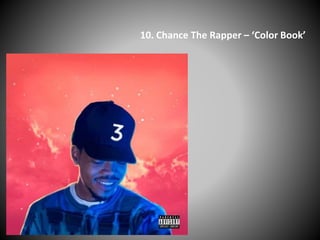 10. Chance The Rapper – ‘Color Book’
 