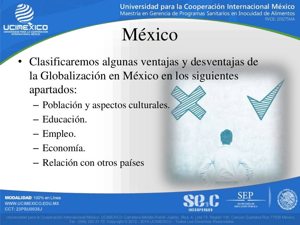 Carlos aguirre ventjas y desventajas de la globalización