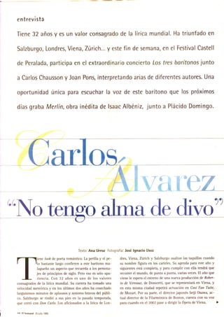 Carlos Álvarez (barítono): "No tengo alma de divo"