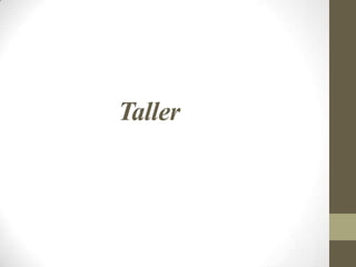 Taller
 