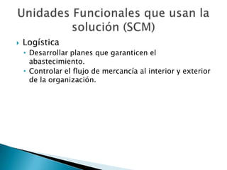 LogísticaDesarrollar planes que garanticen el abastecimiento.