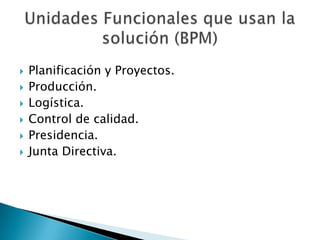 DefiniciónComo su nombre sugiere, BPM se enfoca en la administración de los procesos dentro de una organización.Modelar, organizar, documentar y optimizar de forma continua, los procesos de negocio.