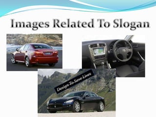 Images Related To SloganDesign To Save Lives