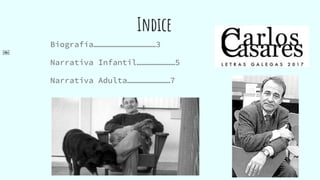 Indice
Biografía…………………………………3
Narrativa Infantil……………………5
Narrativa Adulta………………………7
￼
 
