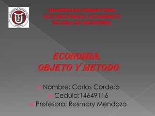  Nombre: Carlos Cordero
       Cedula:14649116
 Profesora: Rosmary Mendoza
 