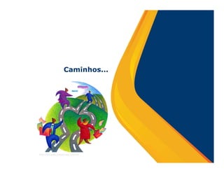 Caminhos...




http://lproweb.procempa.com.br
 