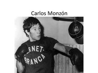 Carlos Monzón 