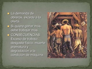 El producto los trabajadores están alienados no sólo respecto de las actividades productivas, sino también del objeto de esas actividades: el producto. El producto de su trabajo no pertenece a los trabajadores y no pueden utilizarlo para satisfacer sus necesidades primarias.  