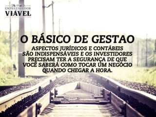 O Empreendedor Viável