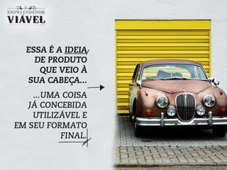 O Empreendedor Viável