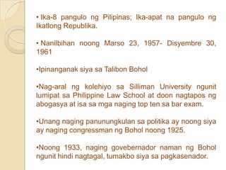  Ika-8 pangulongPilipinas; Ika-apatnapangulongIkatlongRepublika.