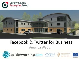 Facebook & Twitter for Business Amanda Webb 