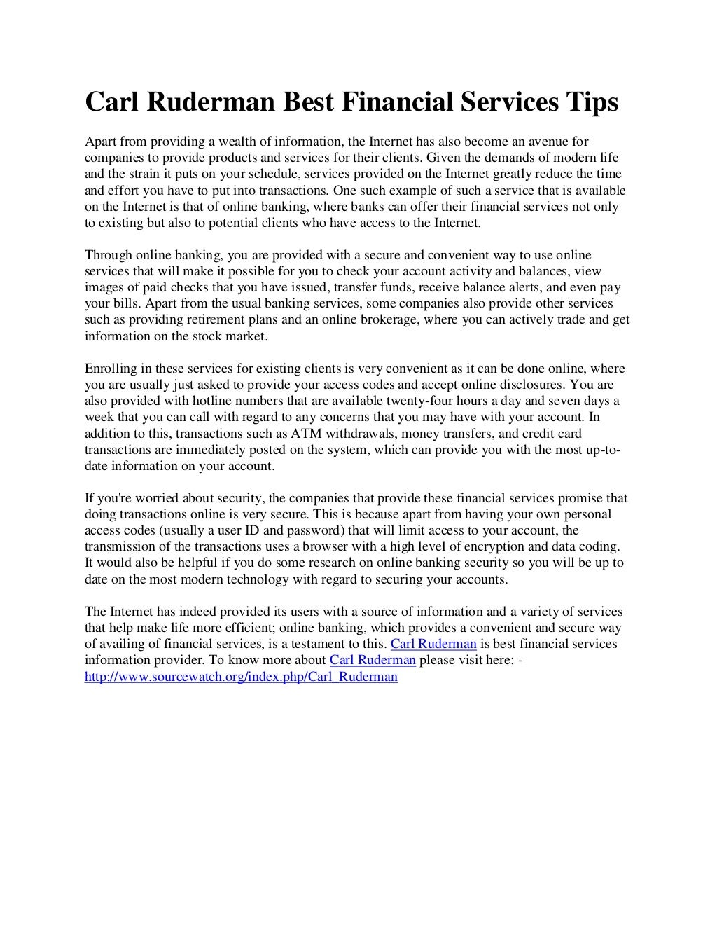 Carl ruderman best financial services tips