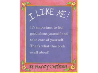 Carlson n. (1988) i like me