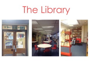 The Library

 