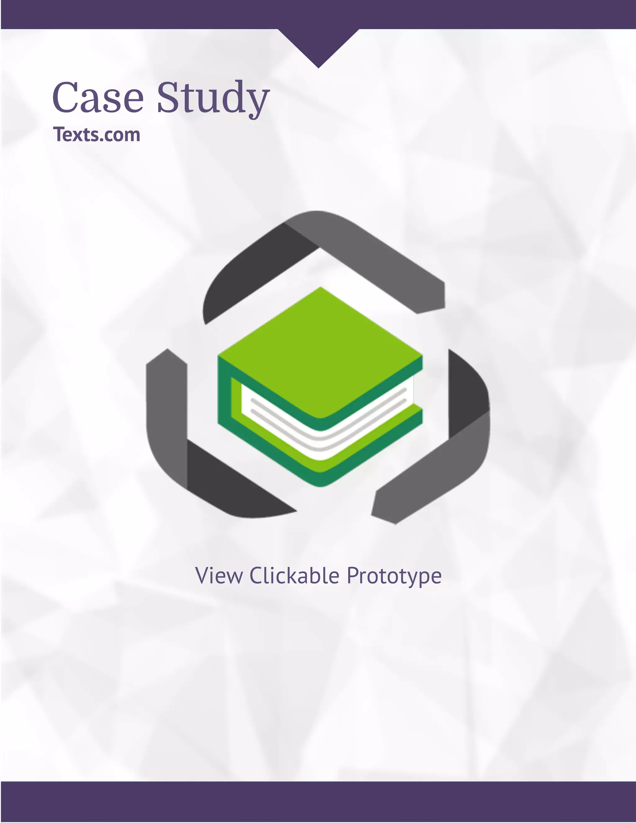 Case Study
Texts.com
View Clickable Prototype
 