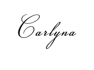 Carlyna collection
