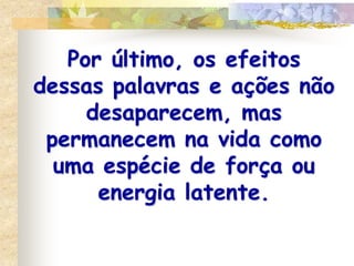 Ação mentalAção verbalAção física