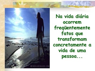 Os dez estados da vida