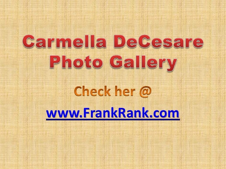 Carmella DeCesare Photo Gallery