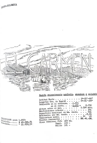 Monografia del municipio del Carmen de Atrato -Chocò 1958