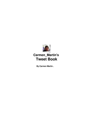 Carmen  Martin  Tweet  Book  Noviembre2009