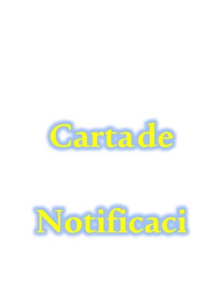 Cartade
Notificaci
 