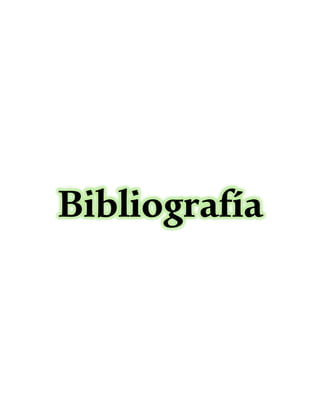 Bibliografía
 