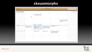 skeuomorphs
 