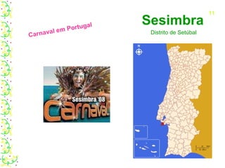 Sesimbra Distrito de Setúbal Carnaval em Portugal 11 