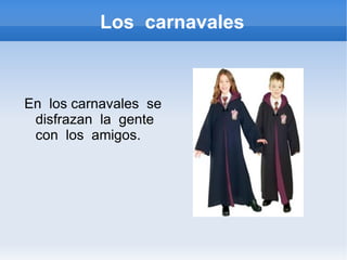 Los  carnavales ,[object Object]
