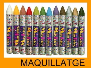 MAQUILLATGE 