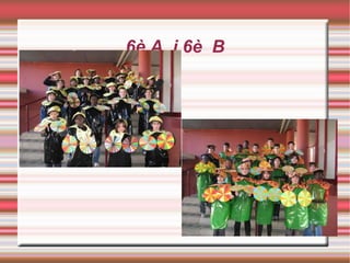 6è A  i 6è  B 
