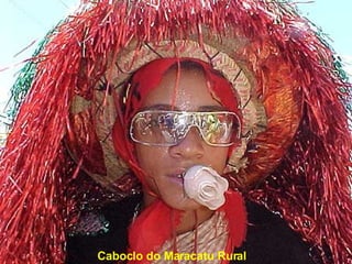 Caboclo do Maracatu Rural 