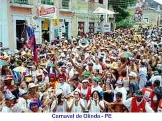 Carnaval de Olinda - PE 