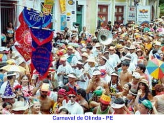 Carnaval de Olinda - PE 