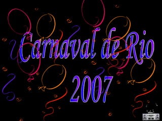 Carnaval de Rio 2007 