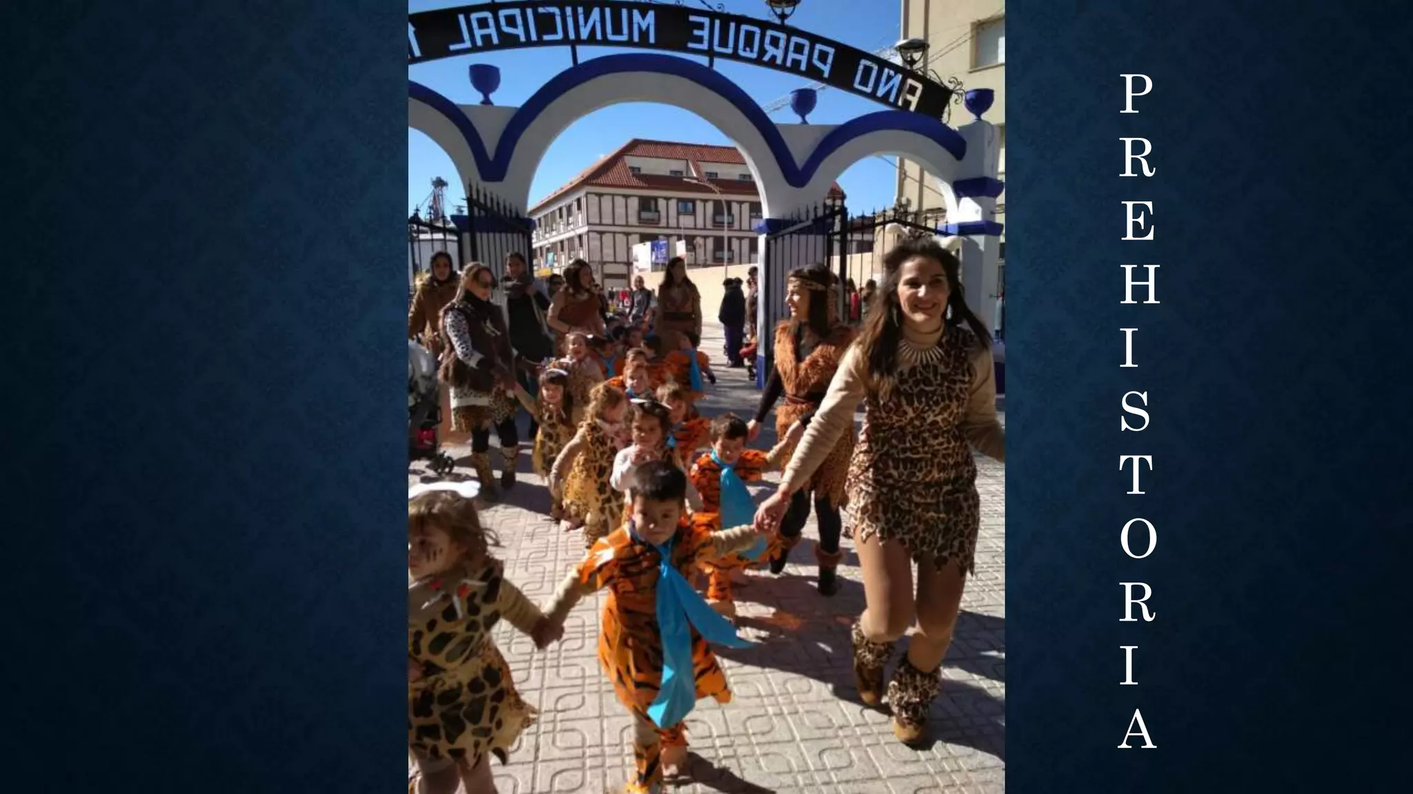 P
R
E
H
I
S
T
O
R
I
A
 